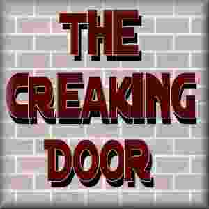 The Creaking Door